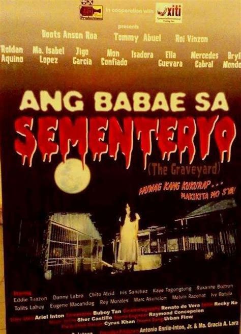 Ang babae sa sementeryo (movie, 2010) .